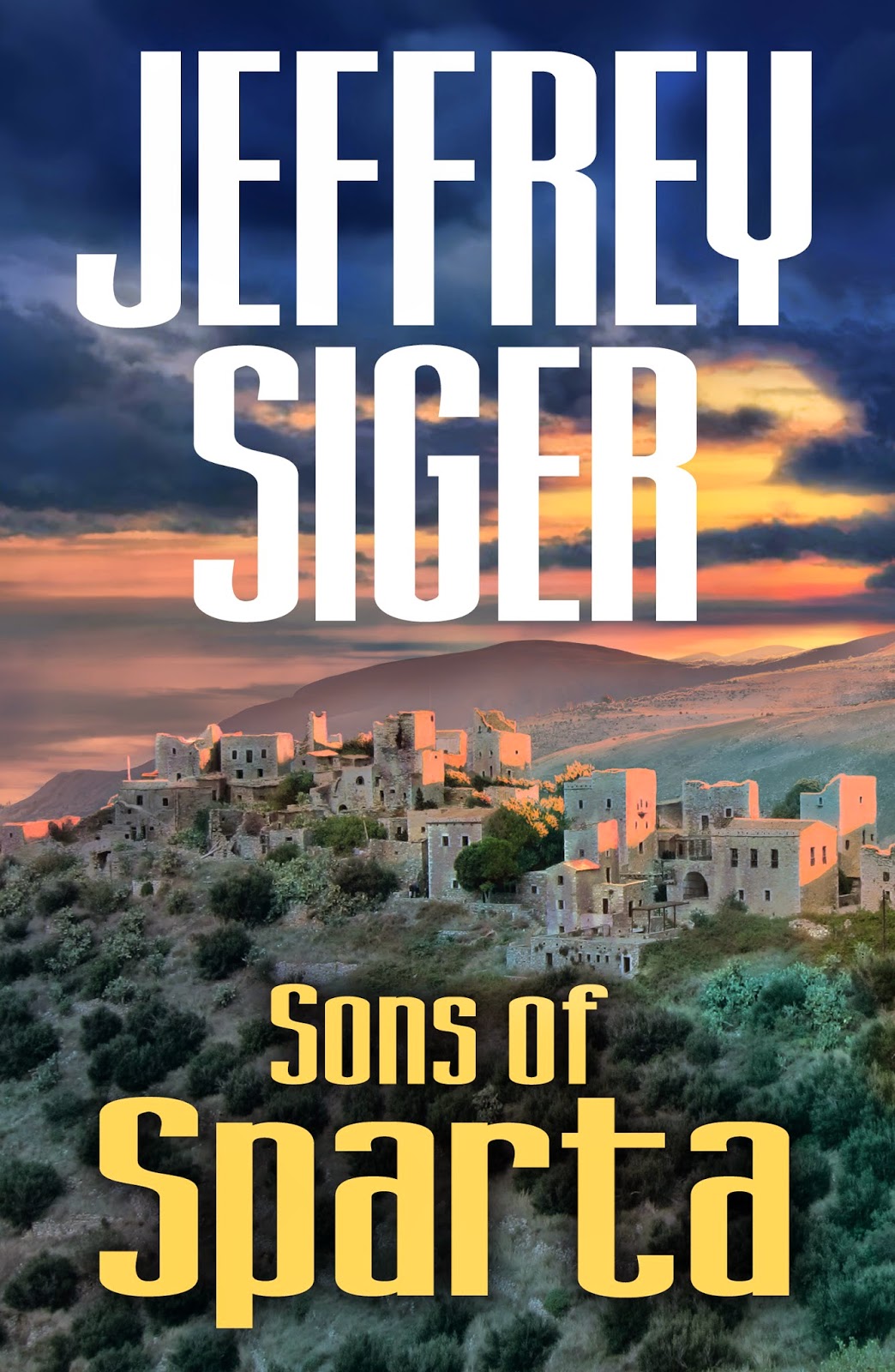 Sons of Sparta: A Chief Inspector Andreas Kaldis Mystery by Jeffrey Siger