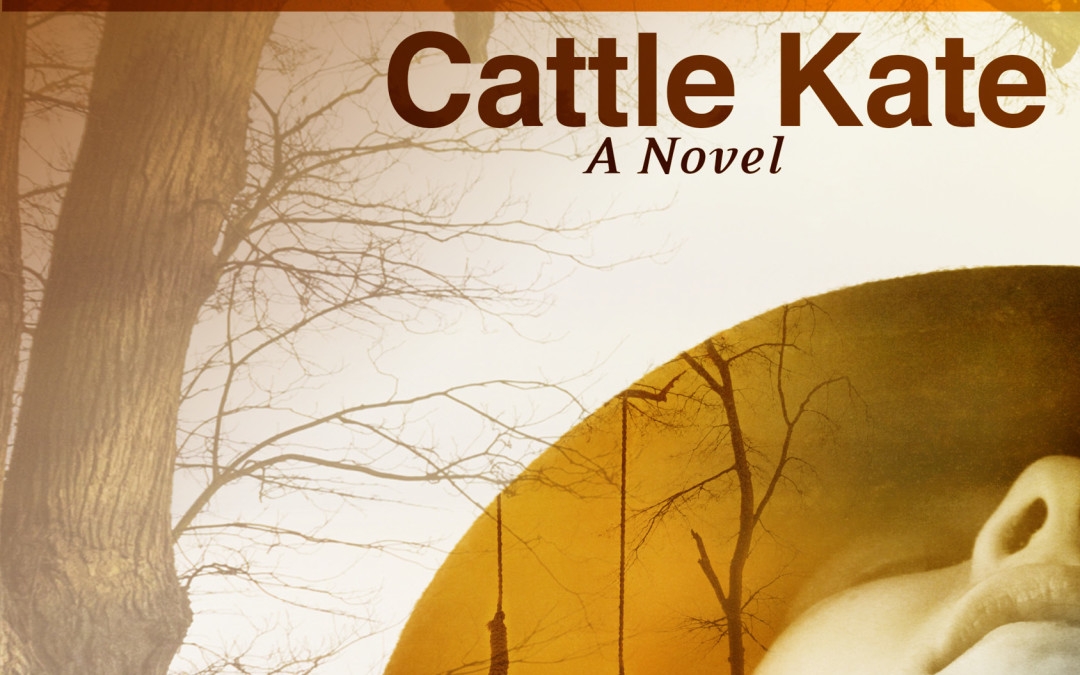 Cattle Kate by Jana Bommersbach